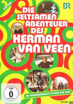 Herman van Veen: Die Seltsamen Abenteuer Des Herman Van Veen