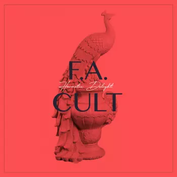 Hermetic Delight: F.A. Cult