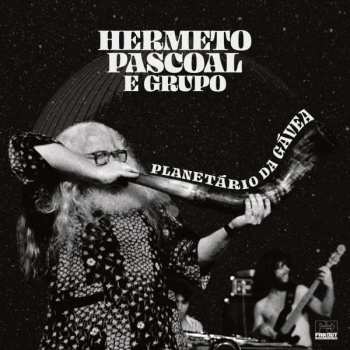 2LP Hermeto Pascoal E Grupo: Planetário Da Gávea 552540