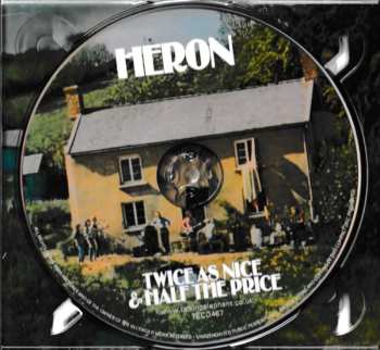 CD Heron: Twice As Nice & Half The Price 609432