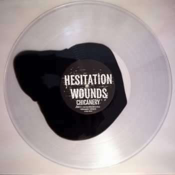 LP Hesitation Wounds: Chicanery LTD | CLR 254105