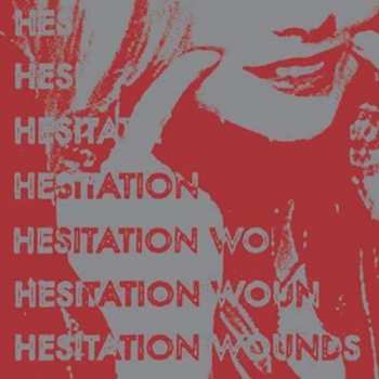 SP Hesitation Wounds: Hesitation Wounds LTD | CLR 418565