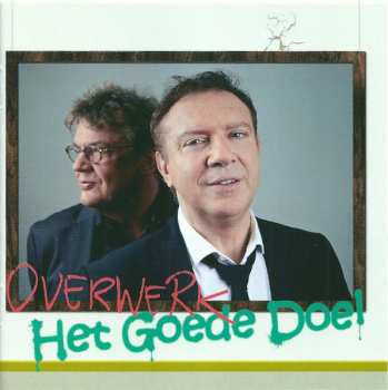 Het Goede Doel: Overwerk