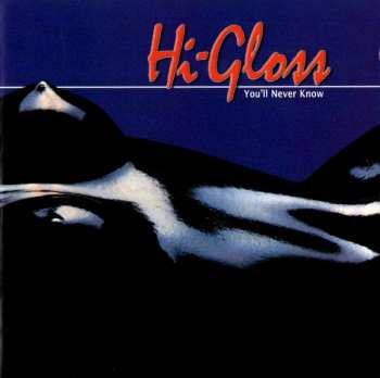 CD Hi-Gloss: You'll Never Know 637250