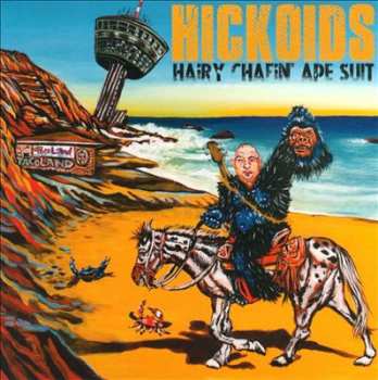 LP Hickoids: Hairy Chafin' Ape Suit 128477