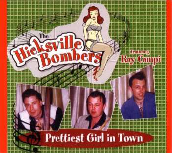 Album Hicksville Bombers: Prettiest Girl In Town