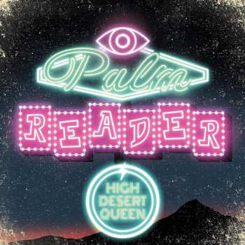 CD High Desert Queen: Palm Reader 536461