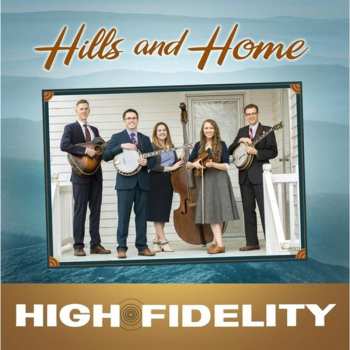 CD High Fidelity: Hills And Home 637641