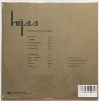 LP Hijss: Stuck On Common Ground CLR | LTD 567465