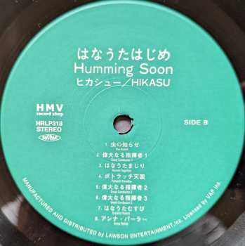 LP Hikashu: はなうたはじめ = Humming Soon 567261