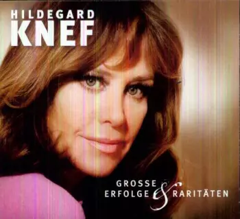 Hildegard Knef: Grosse Erfolge & Raritäten