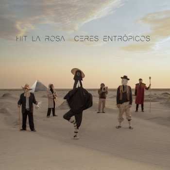 Album Hit La Rosa: Ceres Entrópicos