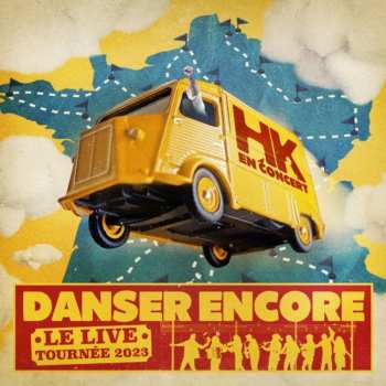 Album hk: Danser Encore, Le Live