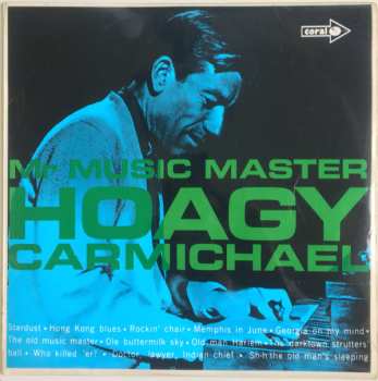 LP Hoagy Carmichael: Mr Music Master 566902