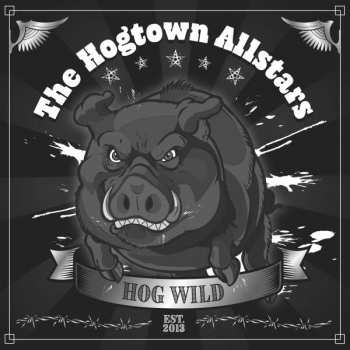 Album Hogtown Allstars: Hog Wild