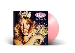 LP Hole: Live Through This CLR | LTD 605962