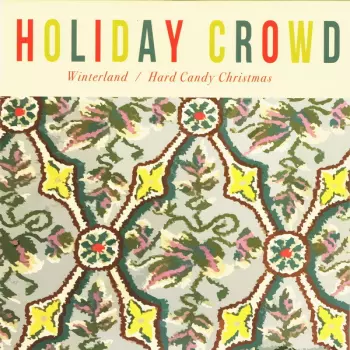 Winterland /​ Hard Candy Christmas