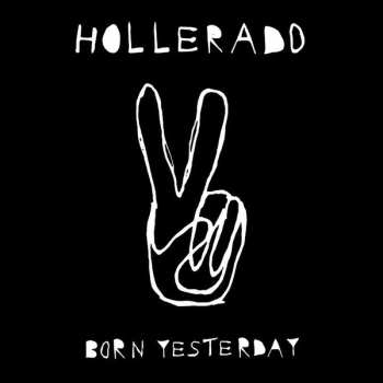 Album Hollerado: Born Yesterday