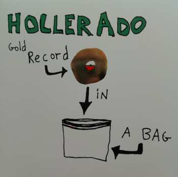 LP Hollerado: Gold Record In A Bag CLR 593570