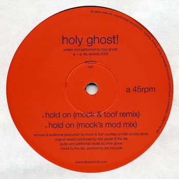 LP Holy Ghost!: Hold On - Mock & Toof Remixes 585313