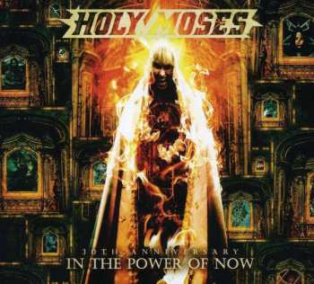 Album Holy Moses: 30th Anniversary - In The Power Of Now