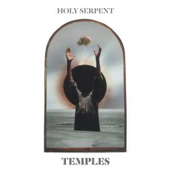 Album Holy Serpent: Temples