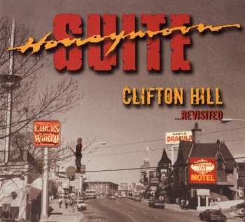 CD Honeymoon Suite: Clifton Hill...Revisited 630820