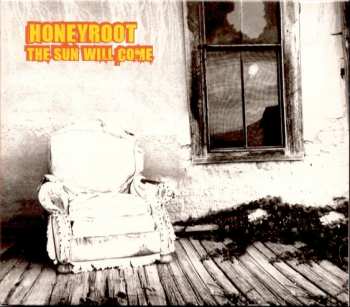 CD Honeyroot: The Sun Will Come 272252