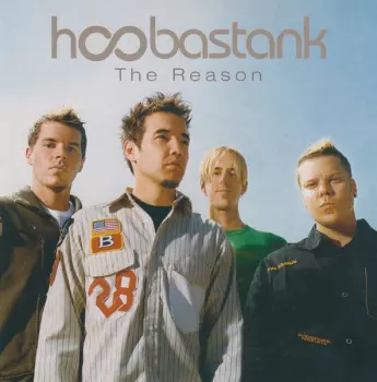 Hoobastank: The Reason