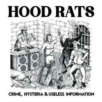 Album Hood Rats: Crime, Hysteria & Useless Information