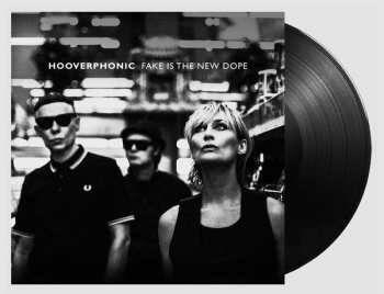 LP Hooverphonic: Fake Is the New Dope 565454