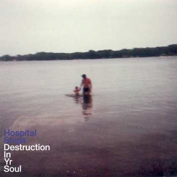 LP Hospital Ships: Destruction In Yr Soul CLR 601582