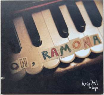 Album Hospital Ships: Oh, Ramona