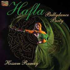 Hossam Ramzy: Hafla - Bellydance Party