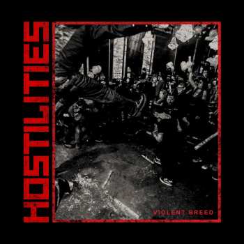 Album Hostilities: Violent Breed