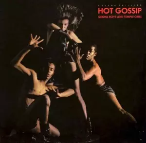 Hot Gossip: Geisha Boys And Temple Girls