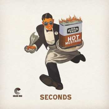 Hot Mustard: Seconds