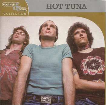 Album Hot Tuna: Platinum & Gold Collection