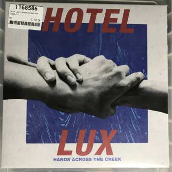 LP Hotel Lux: Hands Across the Creek CLR | LTD 587331