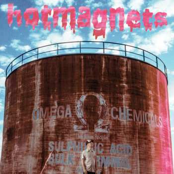 Album Hotmagnets: Omega Chemicals