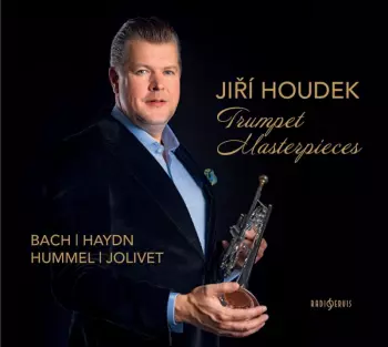 Bach, Haydn, Hummel, Jolivet: Trumpet