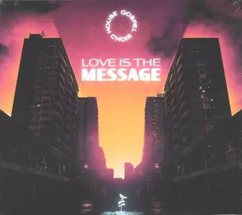 Love Is The Message