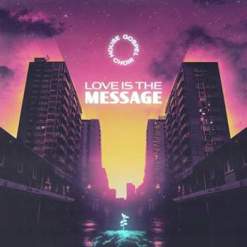 CD House Gospel Choir: Love Is The Message 620105