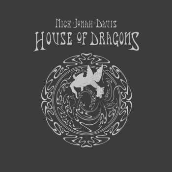 Nick Jonah Davis: House of Dragons