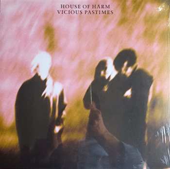 LP House Of Harm: Vicious Pastimes CLR 608636