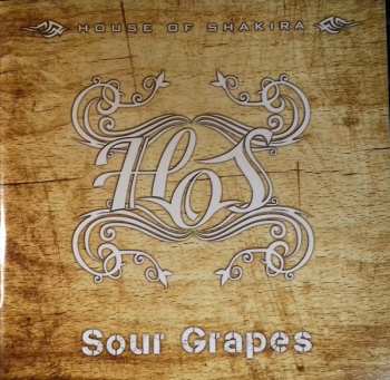 Album House Of Shakira: Sour Grapes