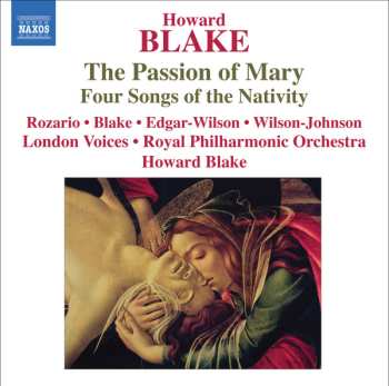 Album Howard Blake: The Passion Of Mary