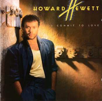 CD Howard Hewett: I Commit To Love 595115