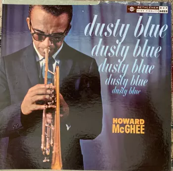 Howard McGhee: Dusty Blue