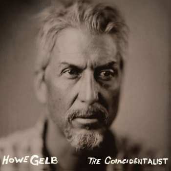 LP Howe Gelb: The Coincidentalist + Dust Bowl CLR 475659